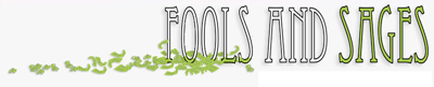 Fools and Sages